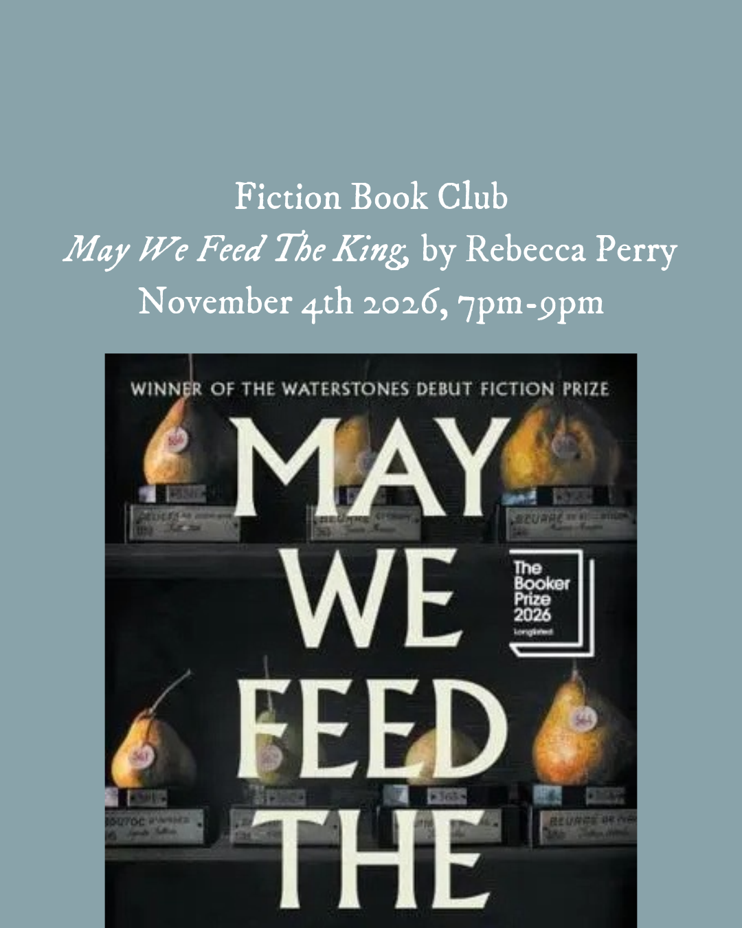 Fiction Book Club - 04/11/2026 - May We Feed The King, by Rebecca Perry