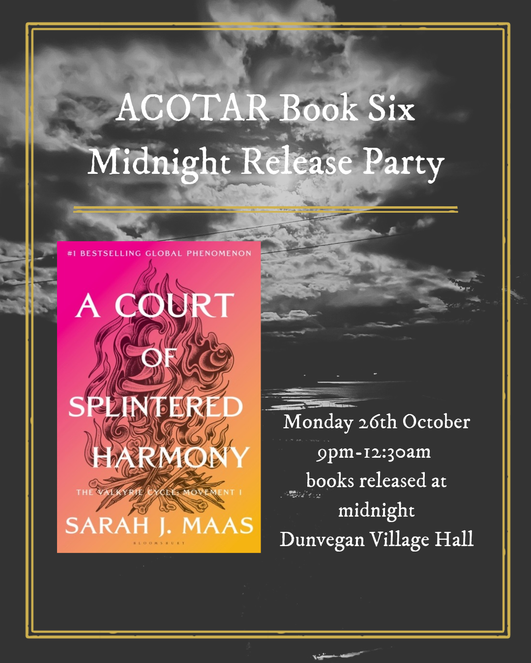 ACOTAR Book Six Midnight Release Party - A Court of Splintered Harmony - 26th October 2026