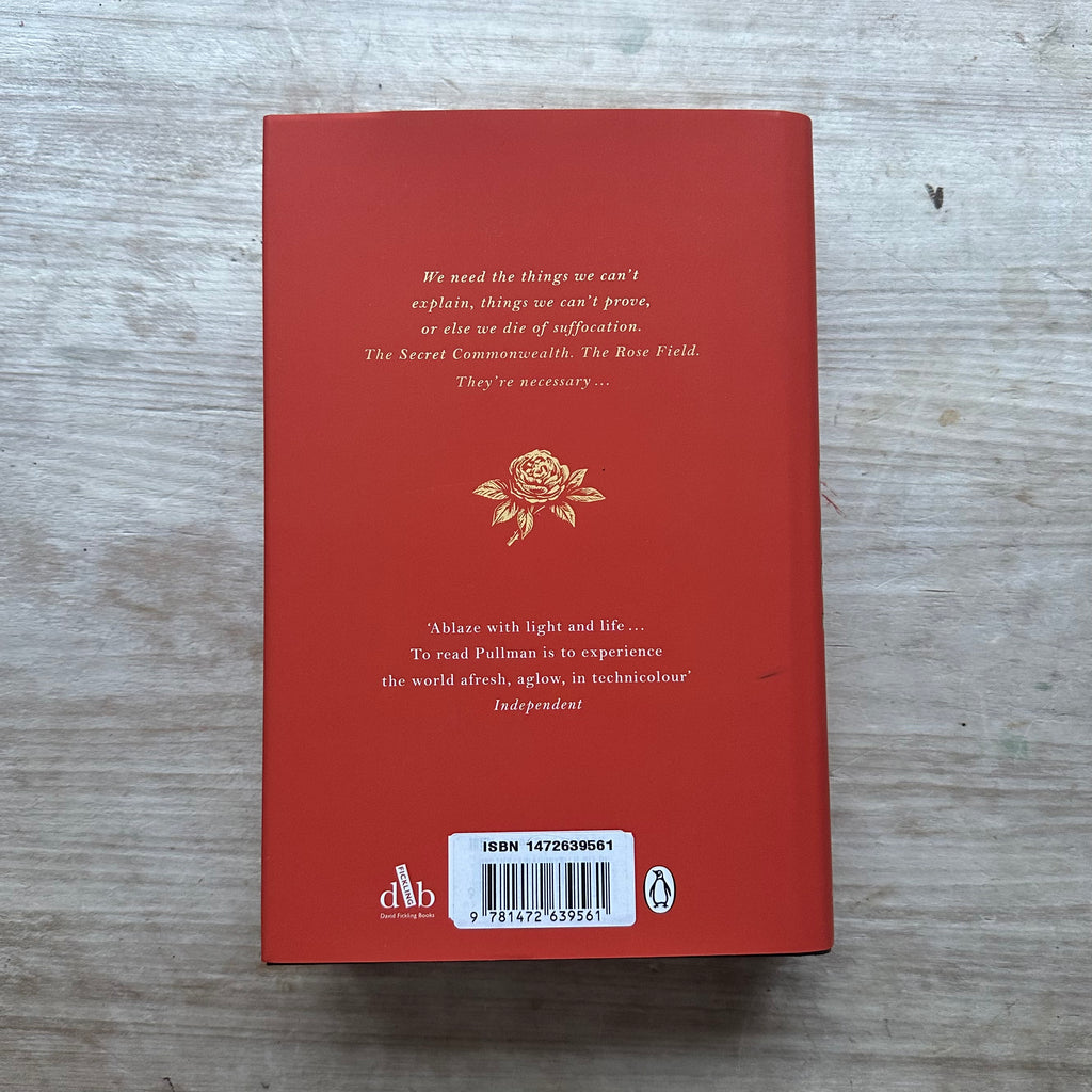 The Rose Field: The Book of Dust Volume Three