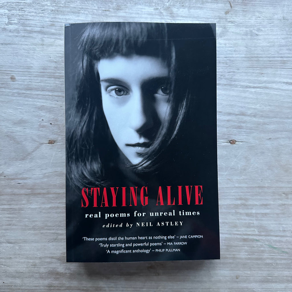 Staying Alive : real poems for unreal times